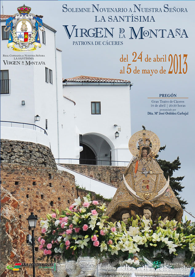 Bajada y Novenario de la Virgen de la Montaña 2013 Cáceres